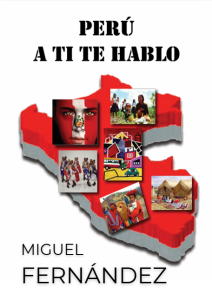 Perú a ti te hablo