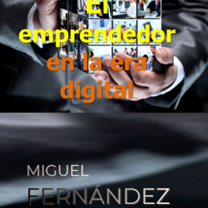 El emprendedor en la era digital