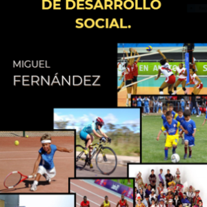 El deporte y la recreación, una vía de desarrollo social