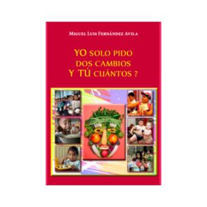 Yo solo pido dos cambios y ¿tú cuantos?