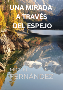 Una mirada a través del espejo