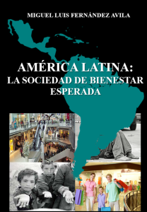 América Latina la sociedad de bienestar esperada.
