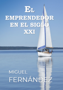 El emprendedor en el siglo XXI
