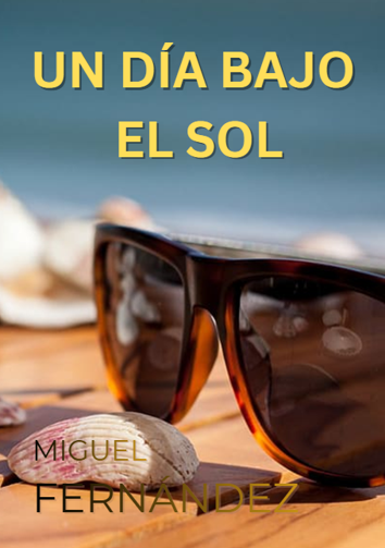 Un día bajo el sol