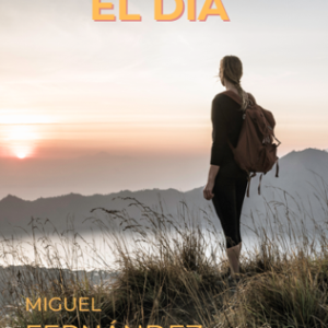 Aprovecha el día.