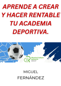 Aprende a crear y hacer rentable tu academia deportiva