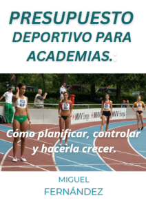 Presupuesto deportivo para academias: cómo planificar, controlar y hacerlas crecer