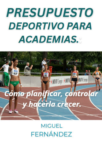 Presupuesto deportivo para academias: cómo planificar, controlar y hacerlas crecer