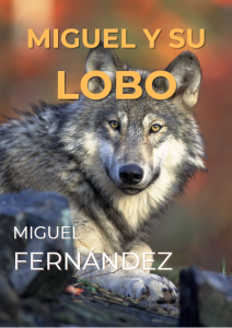 Miguel y su lobo